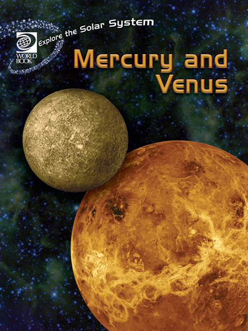 Title details for Mercury and Venus by World Book - Available